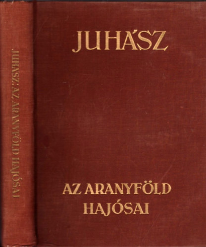 Juri Szemjonov, Emil Ludwig Juh�sz Vilmos - 3db �tik�nyv: A N�lus + Az aranyf�ld haj�sai + A f�ld kincsei