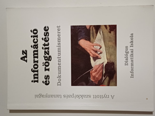 Tbb szerz - Az informci s rgztse Dokumentumismeret