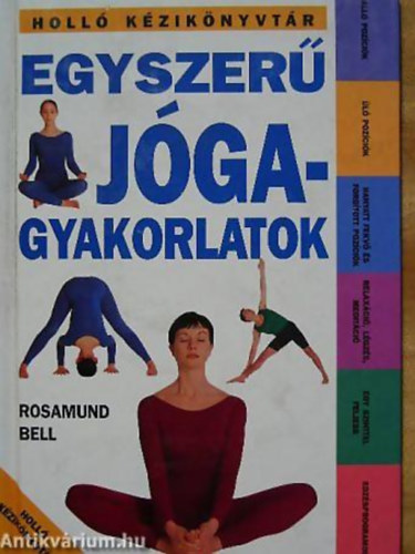 Rosamund Bell - Egyszerű jógagyakorlatok