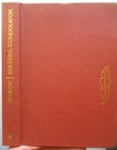 G. K. Zsukov - Eml�kek gondolatok