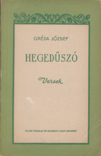 Gréda József - Hegedűszó - Versek