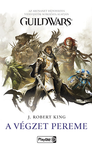 J. Robert King - Guild Wars - A vgzet pereme
