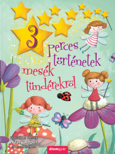 Hilary Roper - Mesk tndrekrl - 3 perces trtnetek