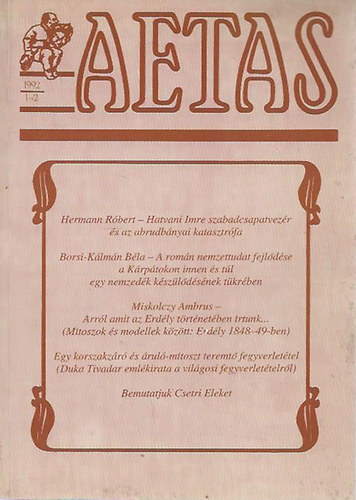 Pelyach Istvn  (szerk.) - Aetas - Trtnettudomnyi Folyirat (1992-1-2)