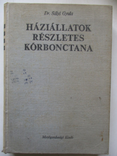 Dr.Slyi Gyula - Hzillatok rszletes krbonctana