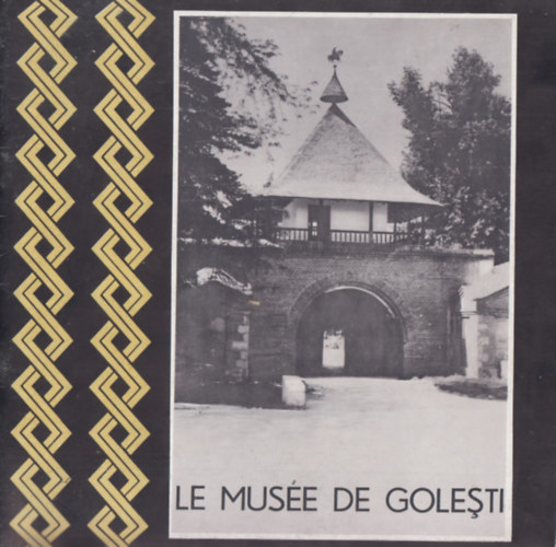 Le Musee de Golesti