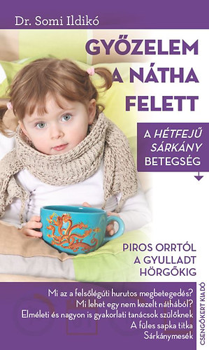 Dr. Somi Ildik� - Gy�zelem a n�tha felett
