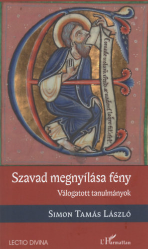 Simon Tam�s L�szl� - Szavad megny�l�sa a f�ny