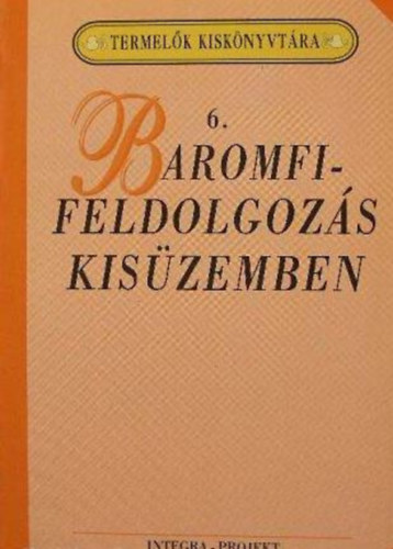 Baromfifeldolgozs kiszemben