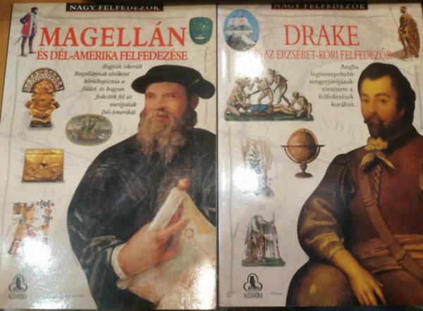 2 db Nagy felfedezk: Magelln s Dl-Amerika felfedezse + Drake s az Erzsbet-kori felfedezk