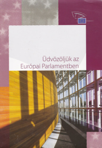 Eurpai Parlament - dvzljk az Eurpai Parlamentben