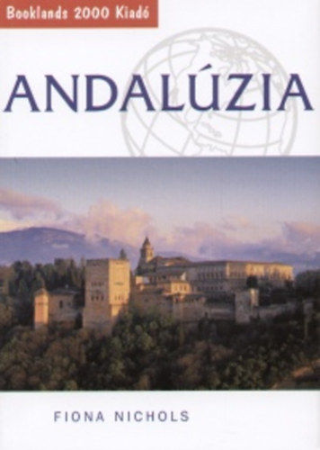 Fiona Nichols - Andalzia (Booklands 2000)