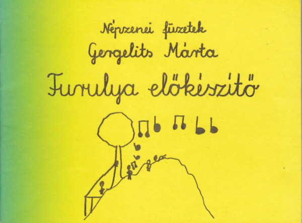 Gergelits Mrta - Furulya elkszt