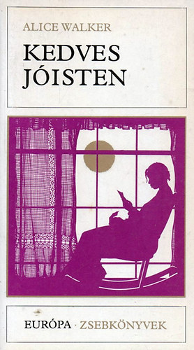 Alice Walker - Kedves J�isten