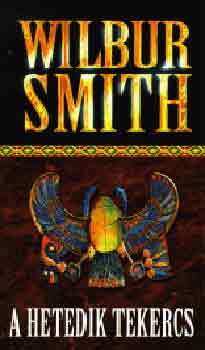 Wilbur Smith - A hetedik tekercs