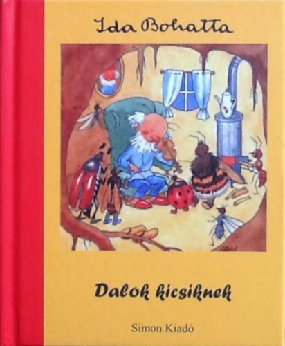 Ida Bohatta - Dalok kicsiknek (Csillag va szerk.)