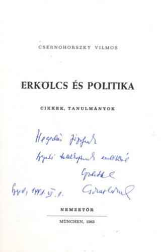 Csernohorszky Vilmos - Erkölcs és politika - cikkek, tanulmányok - dedikált