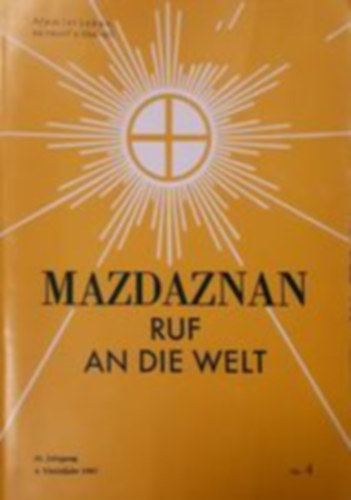 Mazdaznan Ruf an die Welt