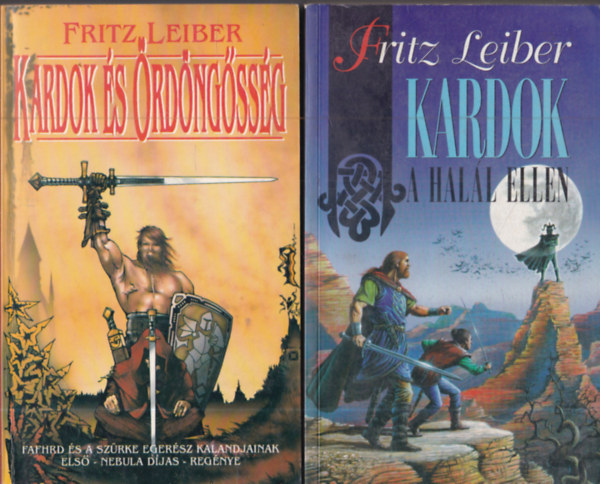 Fritz Leiber - 2 db. Fantasy: Kardok s rdngssg + Kardok a hall ellen