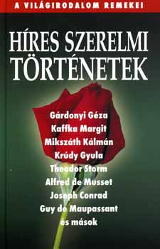 T�th Emese  (szerk.) - H�res szerelmi t�rt�netek