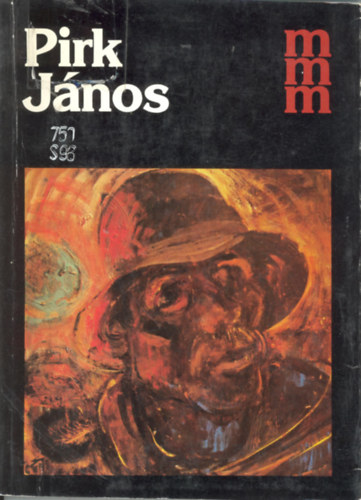 Supka Magdolna - Pirk János (Mai Magyar Művészet)