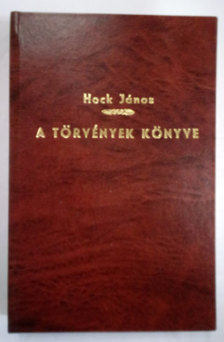 Hock Jnos - A trvnyek knyve