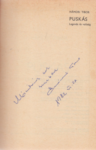 Hámori Tibor - Puskás- Legenda és valóság (a szerző által dedikált)