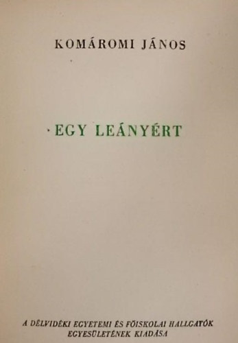 Kom�romi J�nos - Egy le�ny�rt