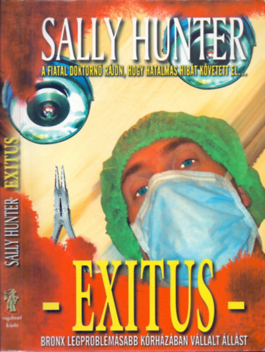 Sally Hunter - Exitus (A fiatal doktorn rjn, hogy hatalmas hibt kvetett el...)