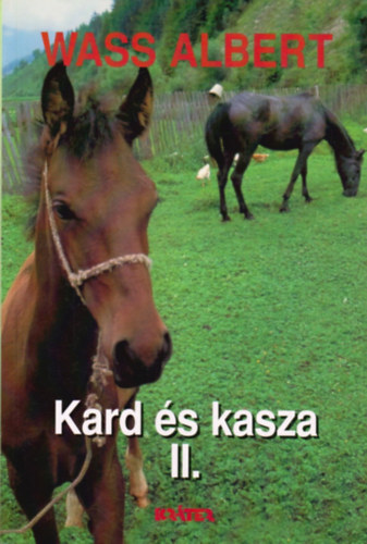 Wass Albert - Kard �s Kasza II. r�sz