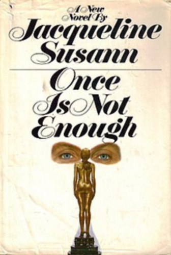 Jacqueline Susann - Once is not enough