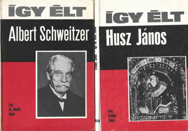 2 db gy lt ... knyv, Dr. Mark Antal: gy lt Albert Schweitzer, Erddy Jnos: gy lt Husz Jnos
