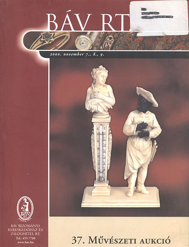 B�v Rt.: 37. m�v�szeti aukci� (2000. november 7-9.)
