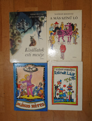Hanák, Mirko-Stíplová, Ljuba, Nathan Kravetz Mándy Stefánia - 4 kedves gyerekkönyv: Mákos rétes, Eszterlánc, Esztertánc, Kis állatok esti meséje, A más színű ló
