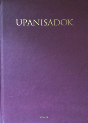 Tenigl-Takács László (ford.) - Upanisadok