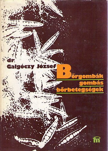 Dr. Galg�czy J�zsef - B�rgomb�k - gomb�s b�rbetegs�gek