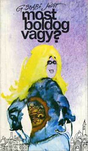 G. Szab� Judit - Most boldog vagy?