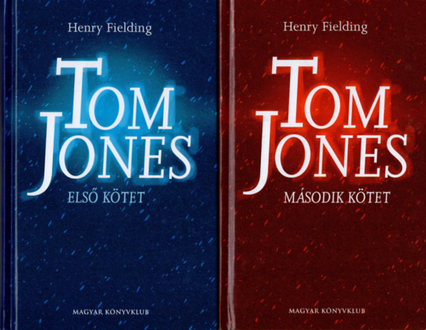 Henry Fielding - Tom Jones I-II.