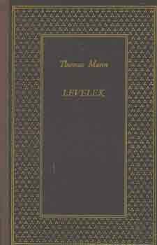 Thomas Mann - Levelek (Mann)