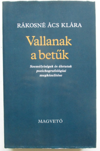 R�kosn� �cs Kl�ra - Vallanak a bet�k