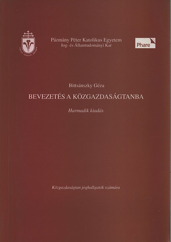 Bittsánszky Géza - Bevezetés a közgazdaságtanba
