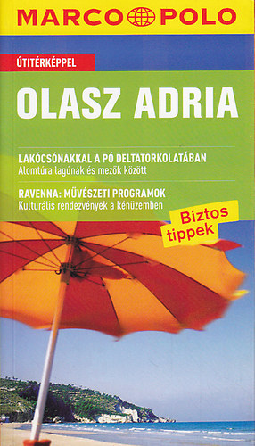 Ulrike Lieb-Sch�fer - Olasz Adria (Marco Polo)