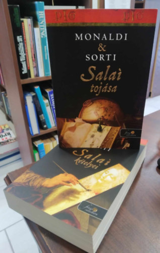 Francesco Sorti Rita Monaldi - Salaí krónikája 1-2. (Salaí kételyei, Salaí tojása)