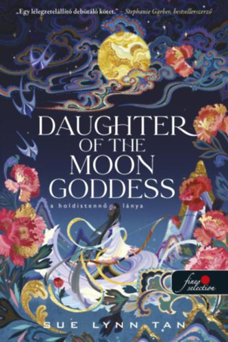 Sue Lynn Tan - Daughter of the Moon Goddess - A Holdistenn lnya
