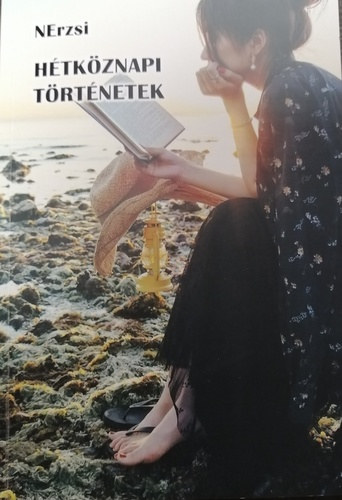 Nerzsi - Htkznapi trtnetek
