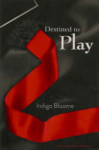 Indigo Bloome - Destined to Play