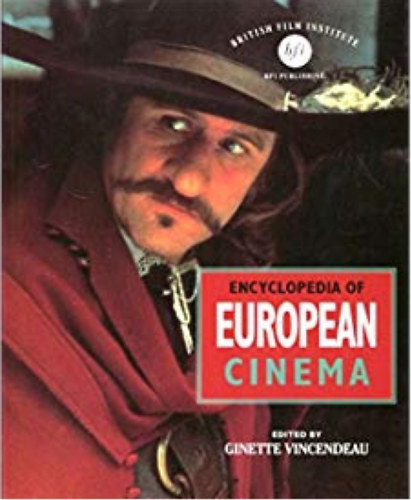 Ginette Vincendeau - Encyclopedia of European Cinema