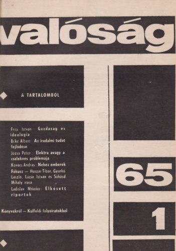 Heged�s Andr�s  (szerk.) - Val�s�g I-II. VIII. �vf. 1-12. sz�m, 1965 (K�t k�tetben)