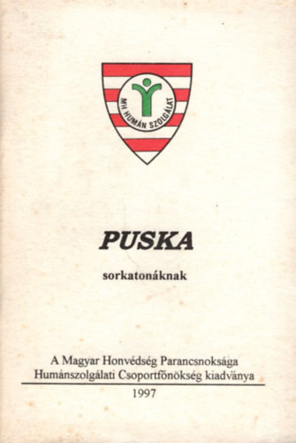 Orosz Pter - Puska sorkatonknak