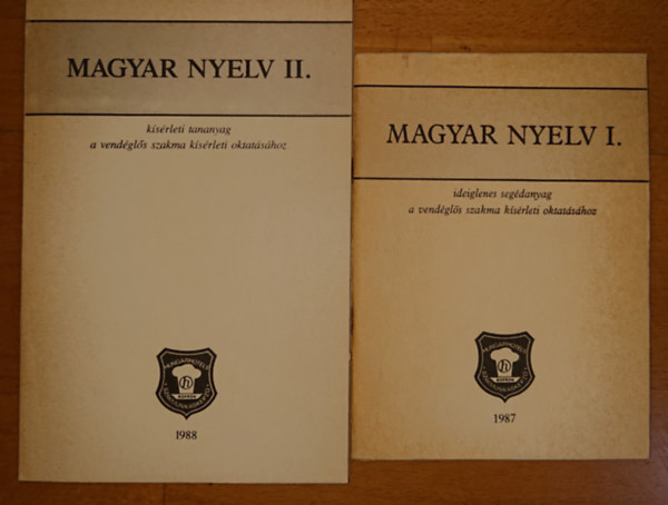 Magyar nyelv I-II. - ideiglenes segdanyag a vendgls szakma ksrleti oktatshoz